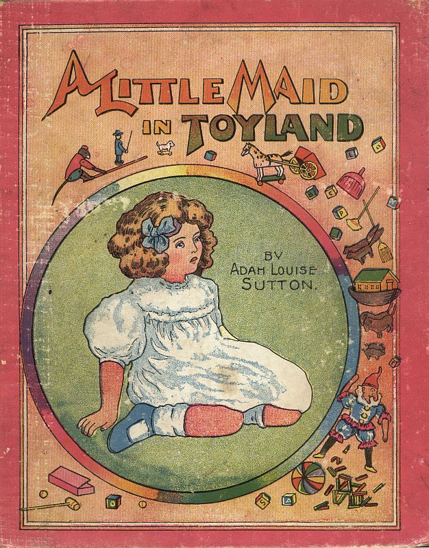 A Little Maid in Toyland