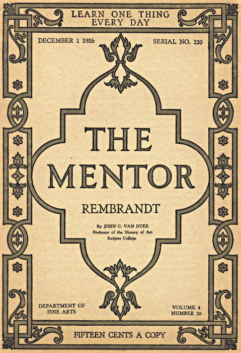 Mentör: Rembrandt, Cilt 4, Sayı 20, Seri No. 120, 1 Aralık 1916