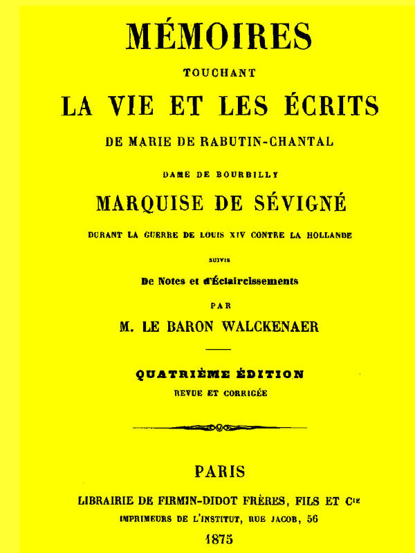 Mémoires touchant la vie et les ecrits de Marie de Rabutin-Chantal, (4/6)