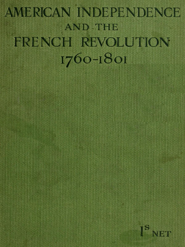 American Independence and the French Revolution (1760-1801)