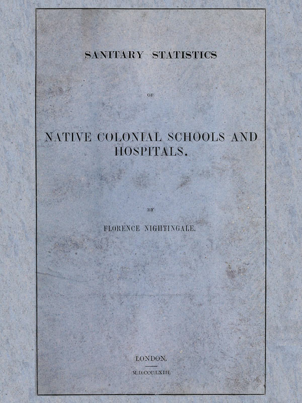 Sanitary Statistics of Native Colonial Schools and Hospitals