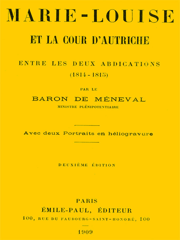 Marie-Louise et la cour d'Autriche entre les deux abdications (1814-1815)