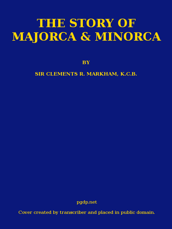 The Story of Majorca and Minorca