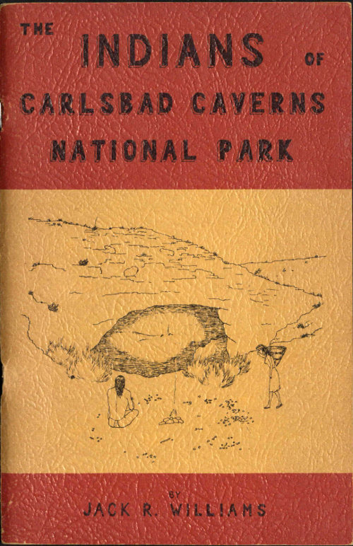 The Indians of Carlsbad Caverns National Park