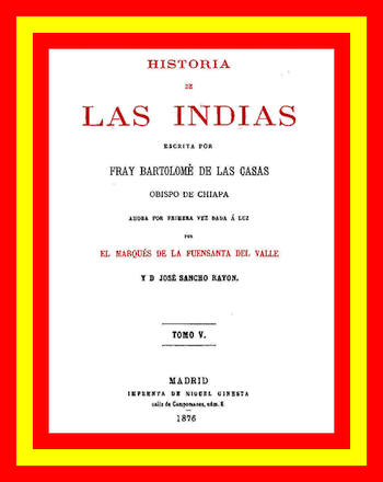 Historia de las Indias (vol. 5 de 5)