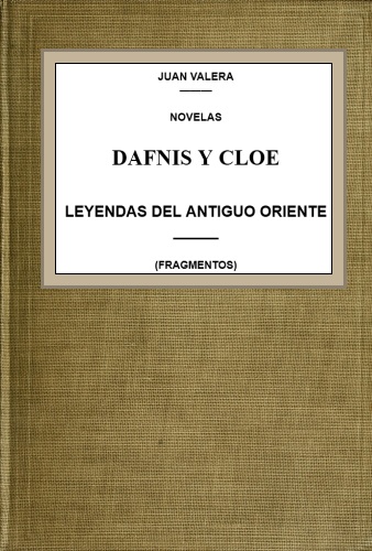 Dafnis ve Cloe: Antik Doğu efsaneleri (parçalar)