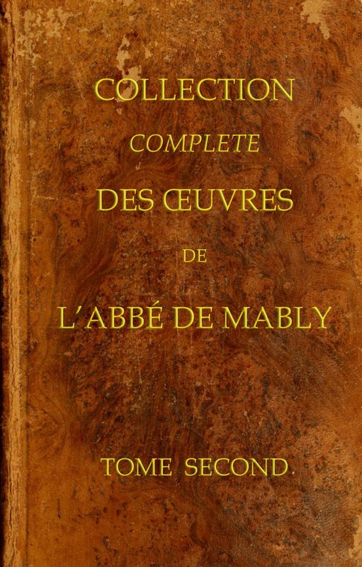 Koleksiyon Complète des Oeuvres de l'Abbé de Mably, Cilt 2 (15’in içinde)