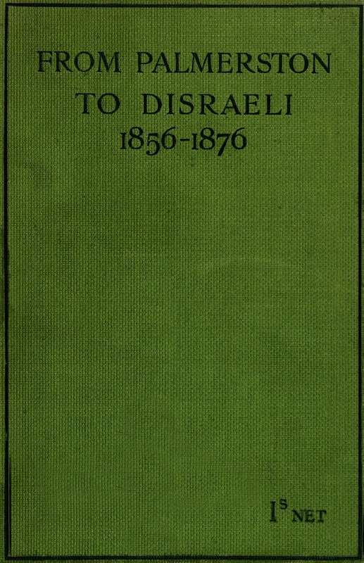 From Palmerston to Disraeli (1856-1876)