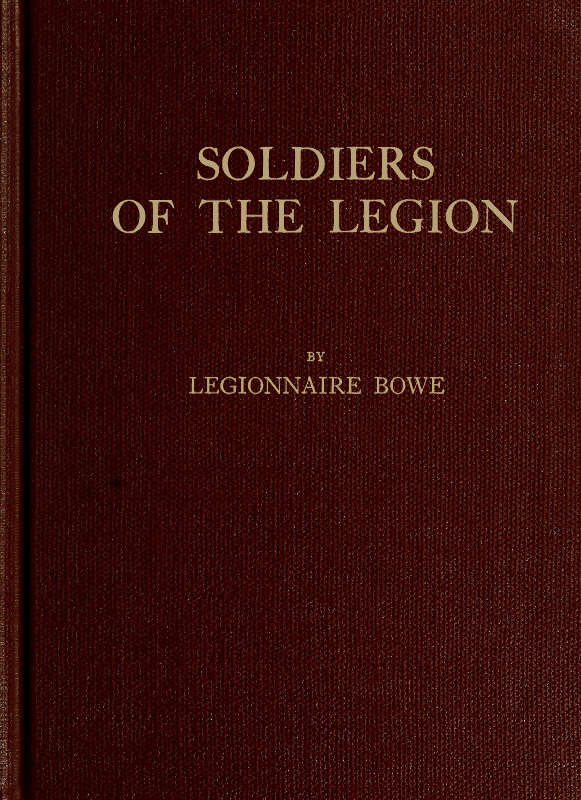 Soldiers of the Legion, Trench-Etched