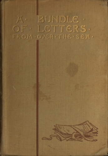 A Bundle of Letters from over the Sea