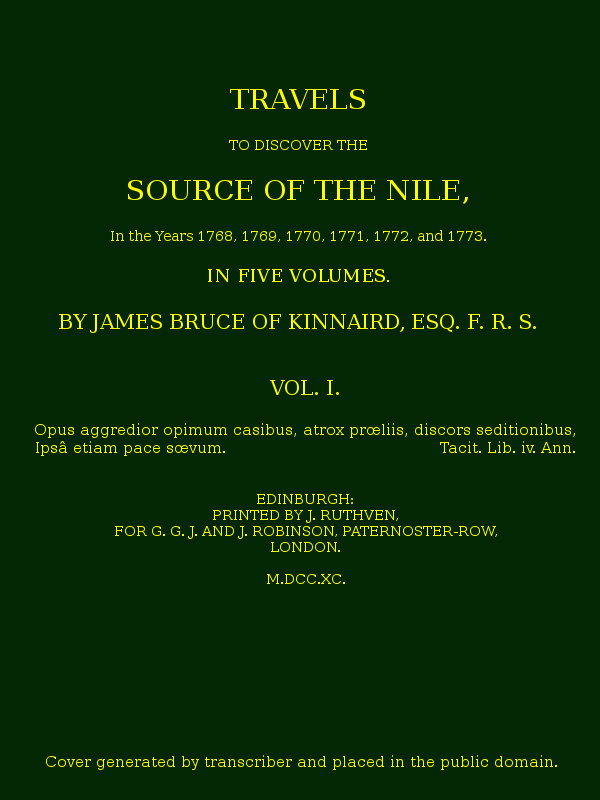 Travels to Discover the Source of the Nile, Volume 1 (of 5)&#10;In the years 1768, 1769, 1770, 1771, 1772 and 1773