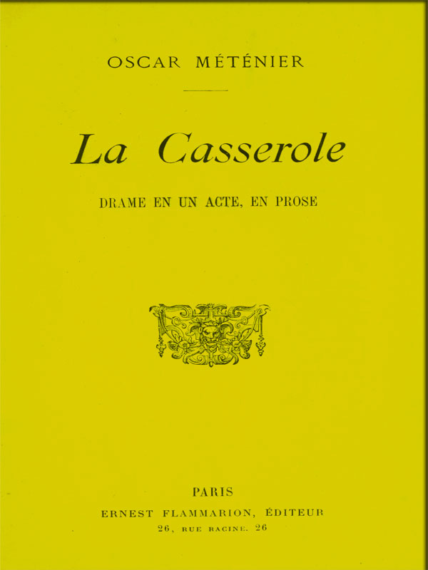 La casserole: drame en un acte, en prose