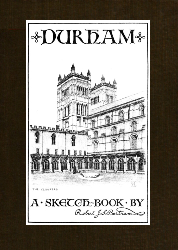 Durham: A Sketch-Book