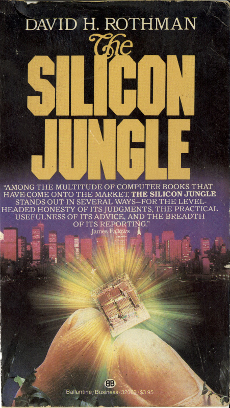 The Silicon Jungle