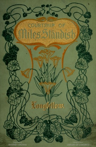 Courtship of Miles Standish&#10;Minnehaha Edition