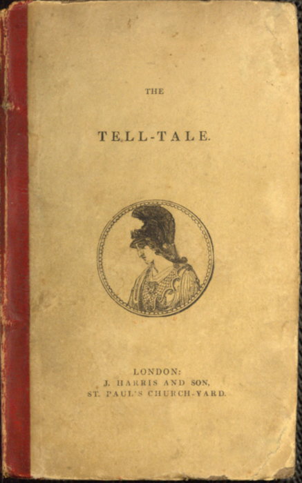 The Tell-Tale: An Original Collection of Moral and Amusing Stories