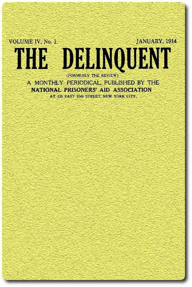 The Delinquent (Vol. IV, No. 1), January, 1914