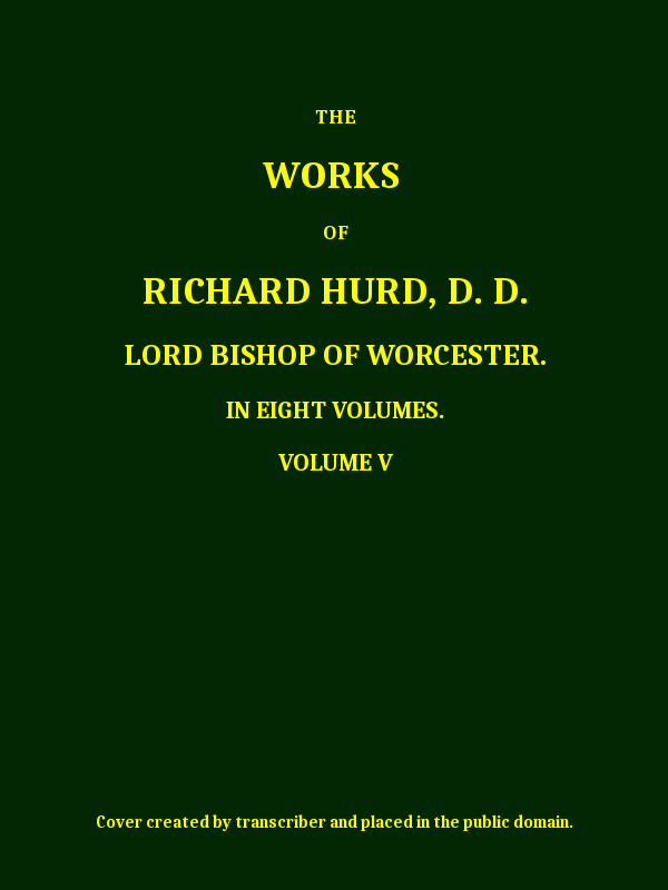 The works of Richard Hurd, volume 5 (of 8)