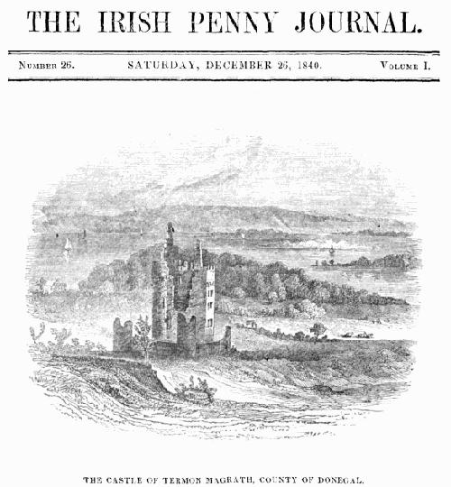 The Irish Penny Journal, Vol. 1 No. 26, December 26, 1840