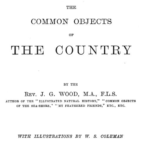 The Common Objects of the Country