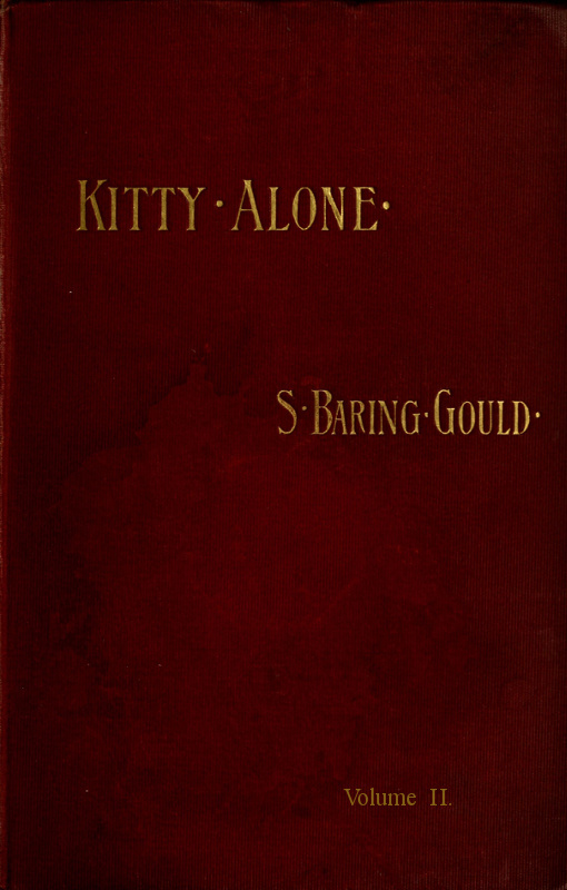 Kitty Alone: A Story of Three Fires (vol. 2 of 3)