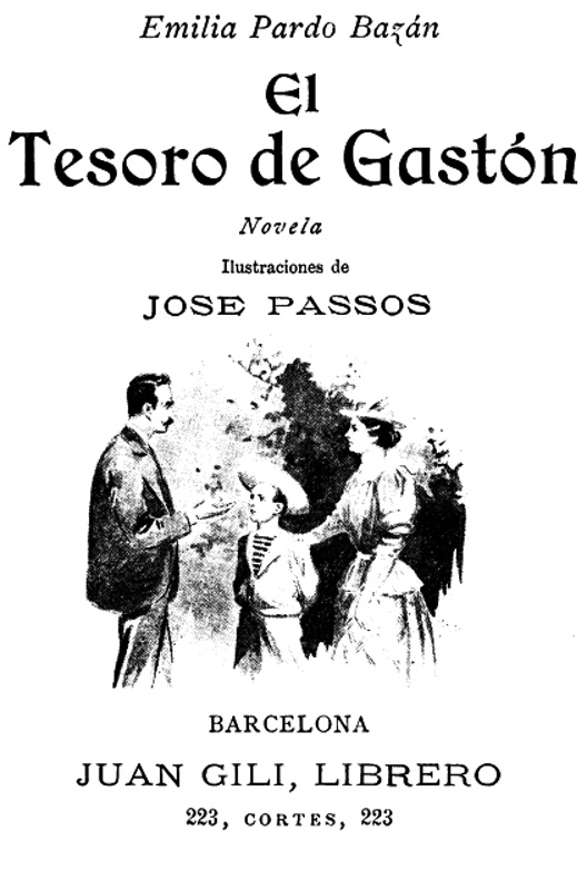 El Tesoro de Gastón: Novela