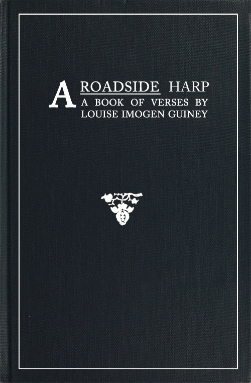 A Roadside Harp: A Book of Verses