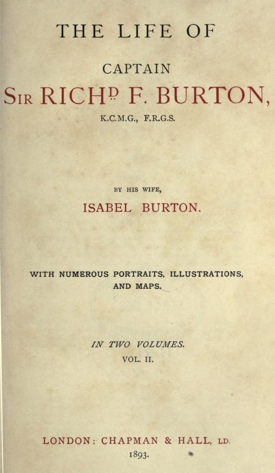 The Life of Captain Sir Richard F. Burton, volume 2 (of 2)&#10;By His Wife, Isabel Burton