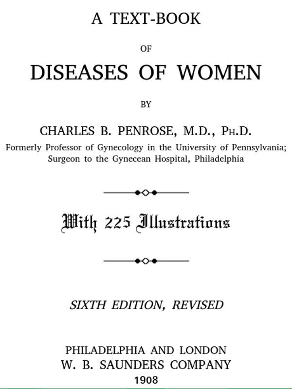 A Text-book of Diseases of Women