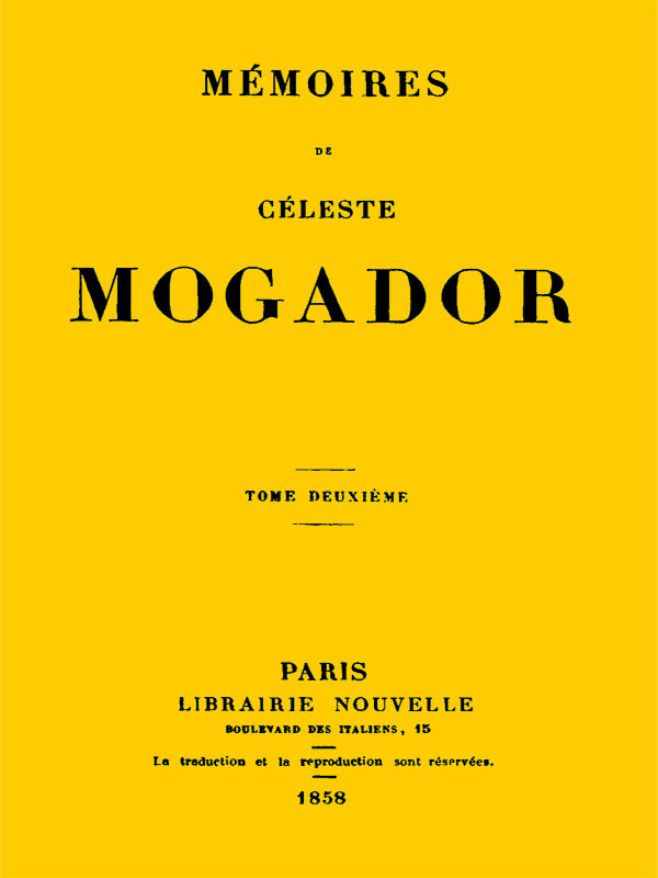 Mémoires de Céleste Mogador, Volume 2