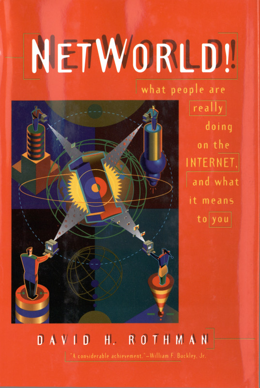NetWorld! What People Are Really Doing on the Internet and What It Means to You