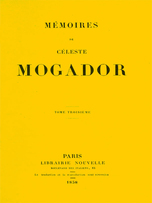 Mémoires de Céleste Mogador, Volume 3