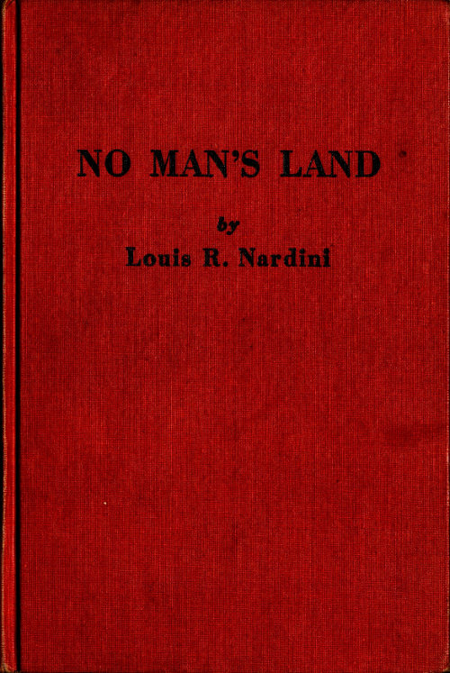 No Man's Land: El Camino Real Tarihi