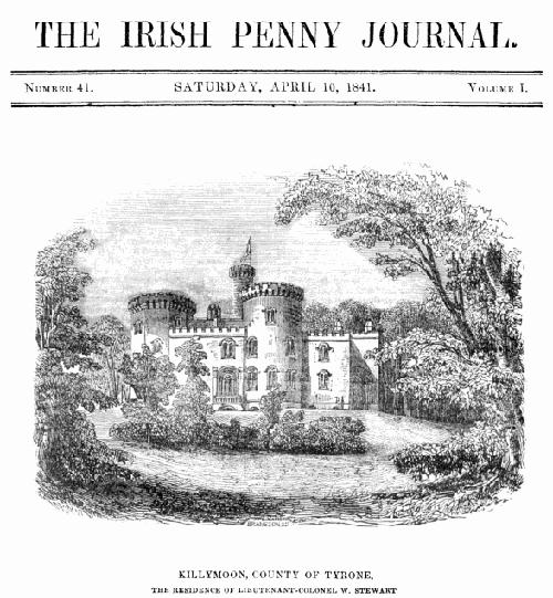 The Irish Penny Journal, Vol. 1 No. 41, April 10, 1841