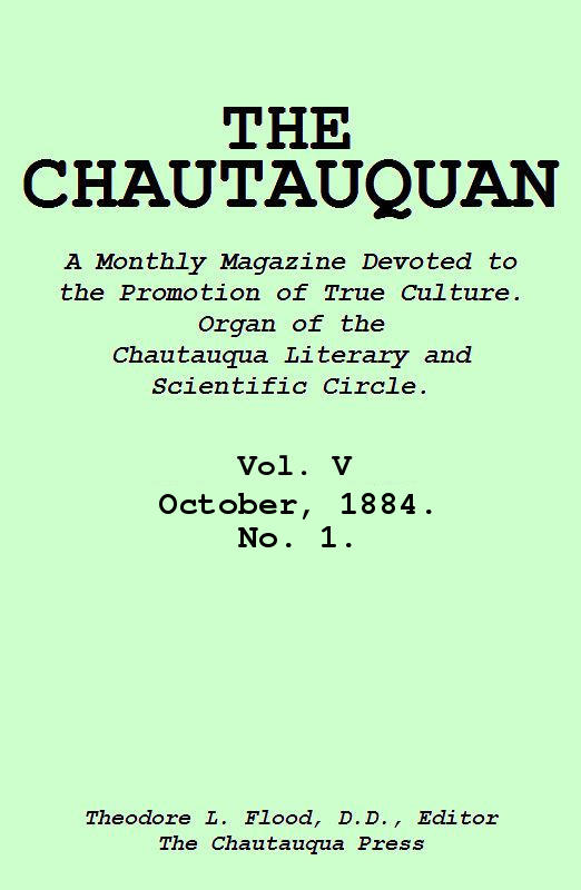 The Chautauquan, Vol. 05, October 1884, No. 1