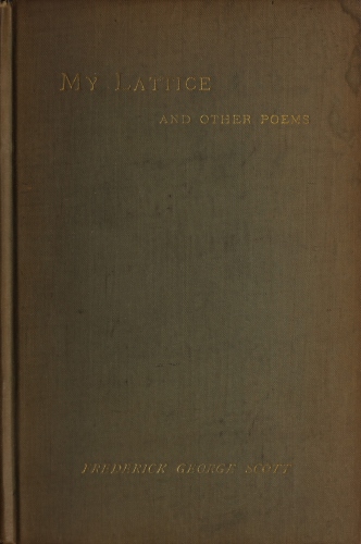 My Lattice, and Other Poems