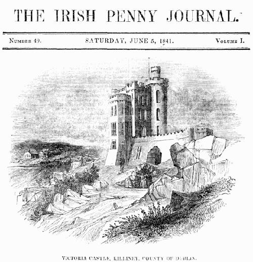 The Irish Penny Journal, Vol. 1 No. 49, June 5, 1841