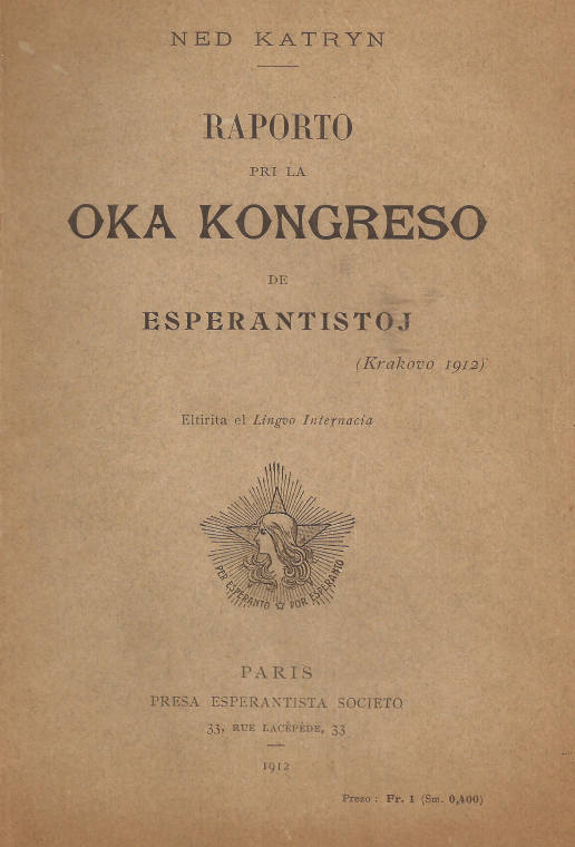 Esperantistlerin sekizinci kongresi hakkında rapor (Krakov 1912)