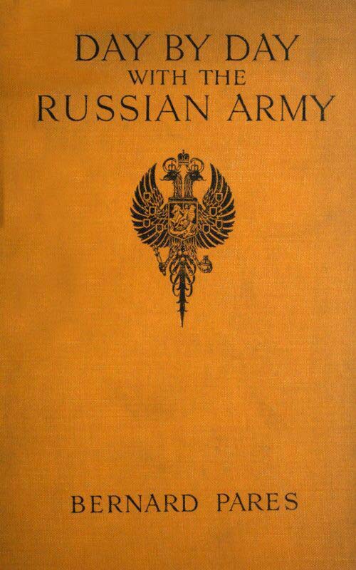 Day by Day with the Russian Army, 1914-15