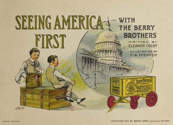 Seeing America First, with the Berry Brothers