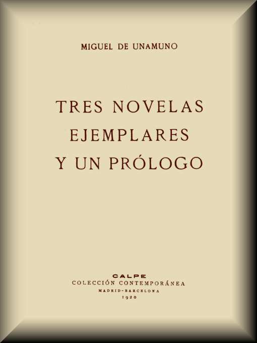 Tres novelas ejemplares y un prólogo