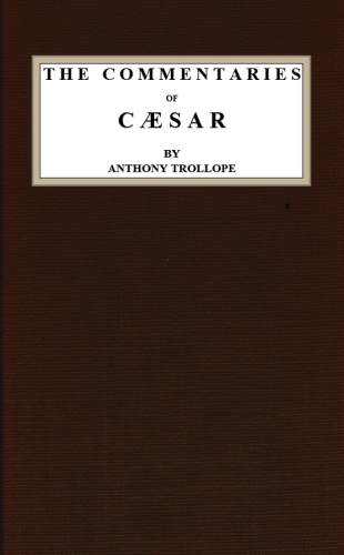 The Commentaries of Cæsar