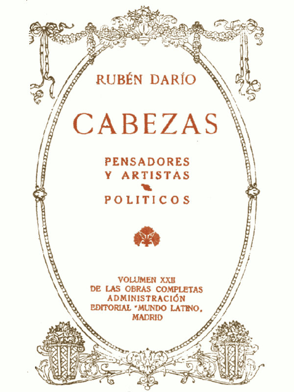 Cabezas: Pensadores y Artistas, Políticos&#10;Obras Completas Vol. XXII