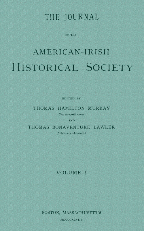 The Journal of the American-Irish Historical Society (Vol. I)