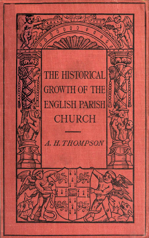 The Historical Growth of the English Parish Church