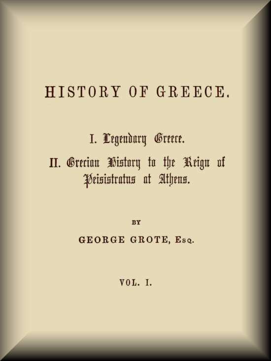 History of Greece, Volume 01 (of 12)