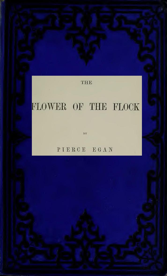 The Flower of the Flock, Volume 2 (of 3)