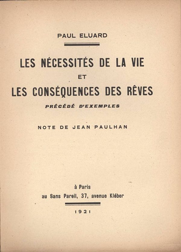 Les nécessités de la vie et les conséquences des rêves, précédé d'exemples