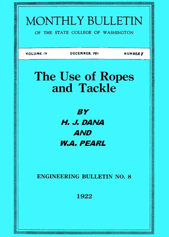 The Use of Ropes and Tackle