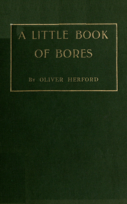 A Little Book of Bores